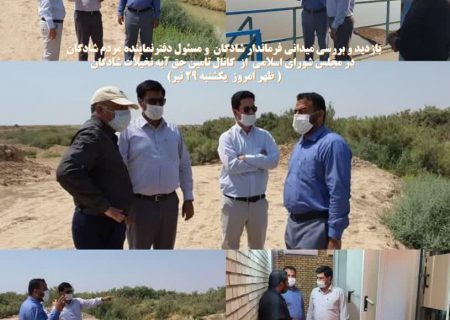 بازدید و بررسی میدانی فرماندار شادگان کانال تامین حق آبه نخیلات شادگان